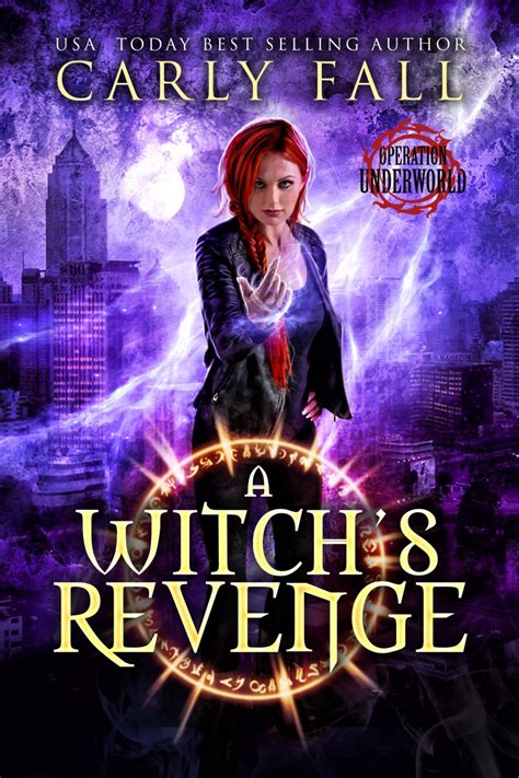 Revenge from the Shadows: The Wrath of the Vengeful Witch